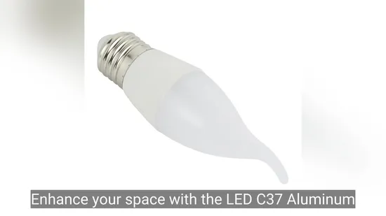 C37 LED Candle Light Bulb for Indoor Lighting 